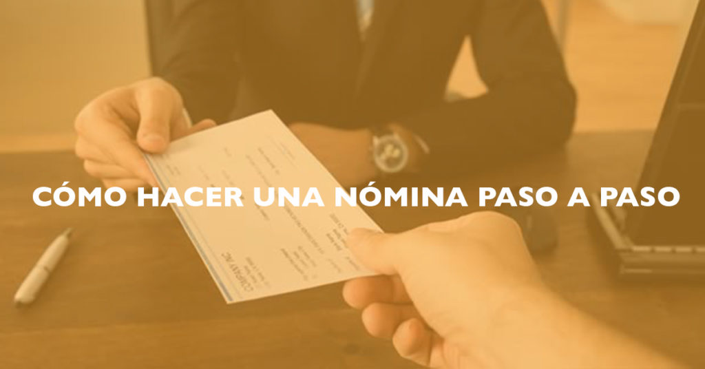Realizar una Nómina Paso a Paso