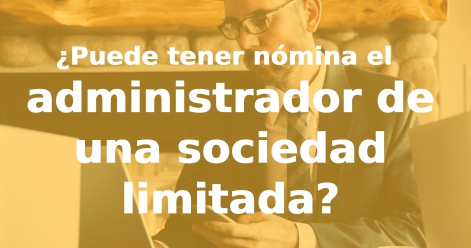 Modelos de Nómina del Administrador en Sociedad Limitada